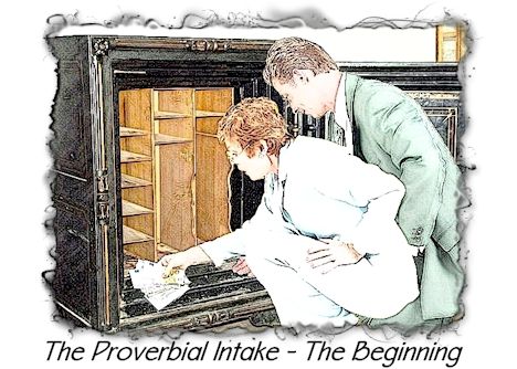 Proverbial Intake: The Beginning