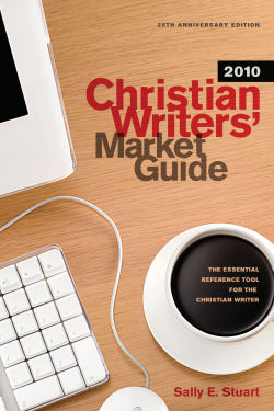 Christian Writers' Market Guide