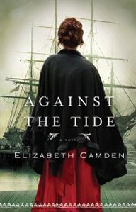 Against the Tide by Elizabeth Camden