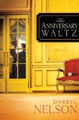 The Anniversary Waltz by Darrel Nelson