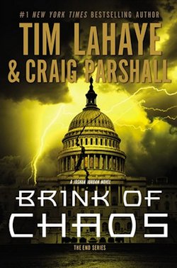 Brink of Chaos by Tim LaHaye and Craig Parshall