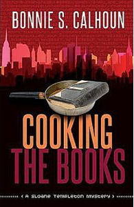 Cooking The Books by Bonnie S. Calhoun