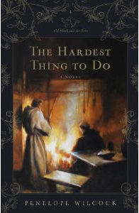 The Hardest Thing to Do by Penelope Wilcock