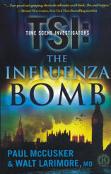 The Influenza Bomb