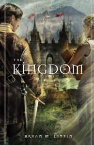 The Kingdom by Brian M. Litfin
