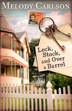 Lock, Stock and Over a Barrel by Melody Carlson