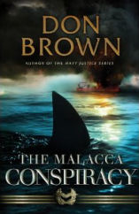 Malacca Conspiracy by Don Brown