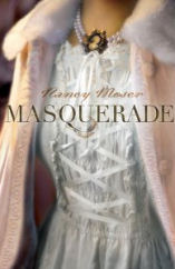 Masquerade by Nancy Moser