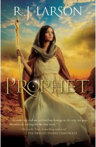 Prophet by R.J. Larson
