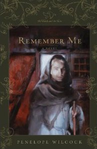 Remember Me by Penelope Wilcock