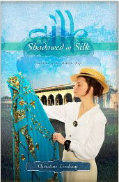 Shadowed In Silk by Christine Lindsay