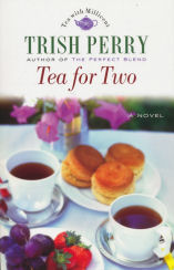 Tea for Two by Trish Perry