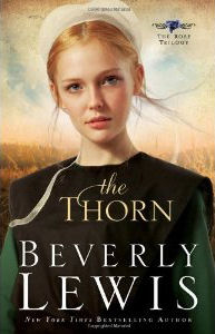 The Thorn by Beverly Lewis