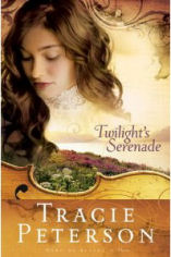 Twilight's Serenade by Tracie Peterson