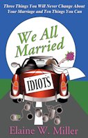 We All Married Idiots