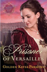 A Prisoner Of Versailles